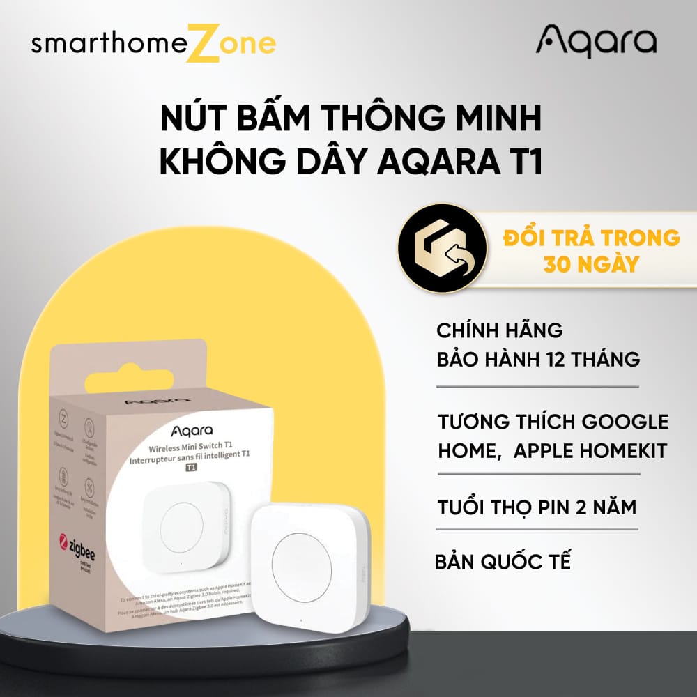 Nút nhấn không dây Aqara T1 Wireless Mini Switch