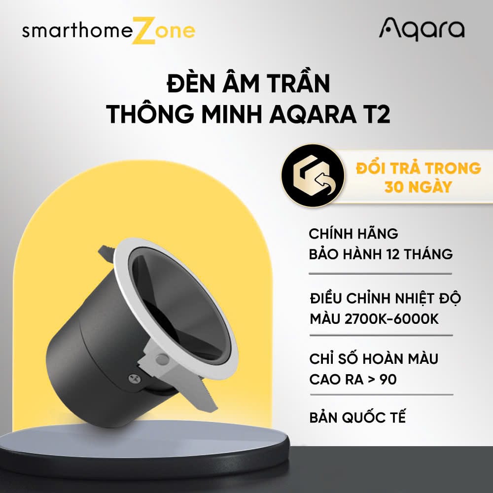 Đèn âm trần thông minh Aqara T2 Downlight/Spotlight Zigbee